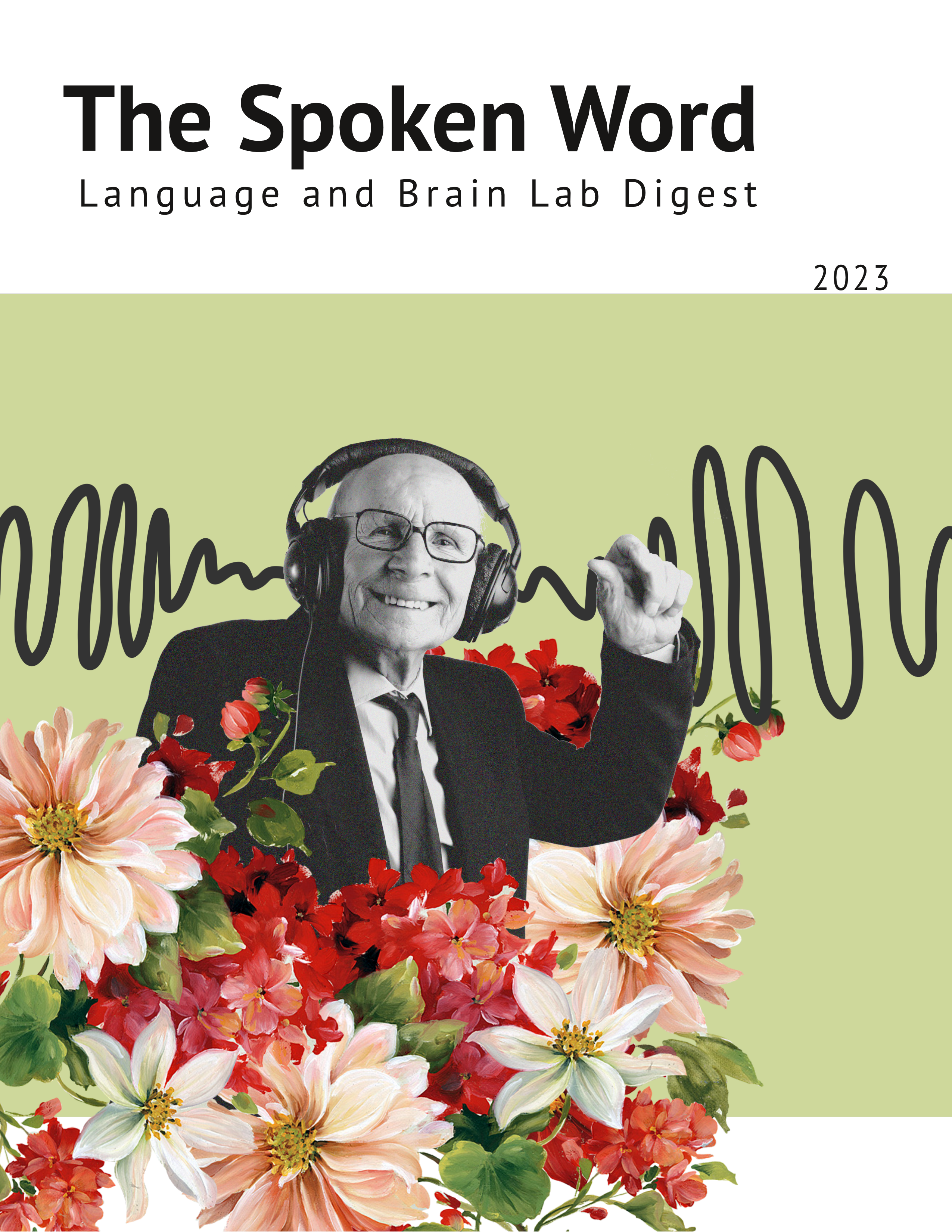 The cover of the 2023 issue of The Spoken Word. It features an elderly man dancing on a green background with painted flowers in the foreground.